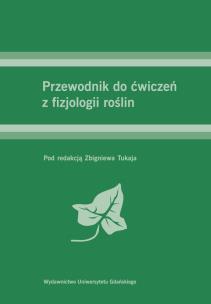 Okładka książki Przewodnik do ćwiczeń z fizjologii roślin