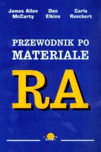 Przewodnik po materiale RA. Autor: James Allen McCarty, Don Elkins, Carla Rueckert. Multiszop.pl Okładka książki Przewodnik po materiale RA