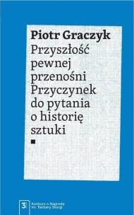 Okładka książki Przyszłość pewnej przenośni