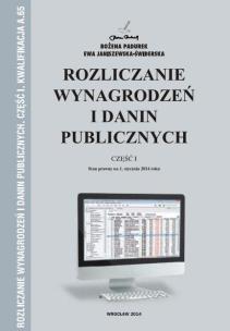 Okładka książki Rozliczanie wynagrodzeń i danin publicznych cz.I