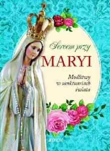 Okładka książki Sercem przy Maryi