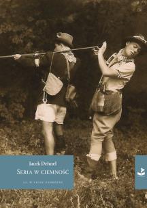 Okładka książki Seria w ciemność Tom 1