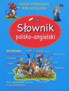 Okładka książki Słownik polsko angielski Moja pierwsza biblioteczka