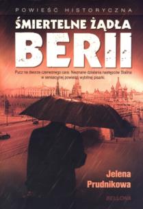 Okładka książki Śmiertelne żądło Berii - Jelena Prudnikowa
