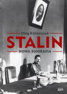 Okładka książki Stalin. Nowa biografia
