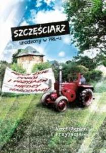 Okładka książki Szczęściarz urodzony w PRL-u