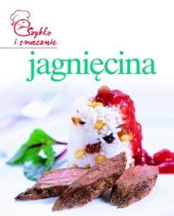Okładka książki Szybko i smacznie - Jagnięcina