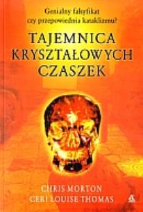 Okładka książki Tajemnica kryształowych czaszek