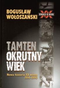 Okładka książki Tamten okrutny wiek