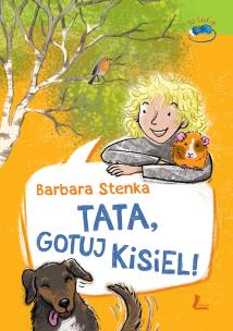 Okładka książki Tata gotuj kisiel!