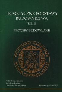 Opakowanie Teoretyczne podstawy budownictwa Tom 2 Procesy budowlane