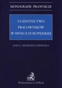 Okładka książki Uczestnictwo pracowników w spółce europejskiej
