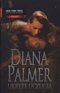 Okładka książki Ukryte uczucia - Diana Palmer