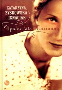 Okładka książki Upalne lato Marianny