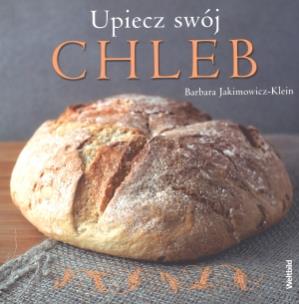 Okładka książki Upiecz swój chleb