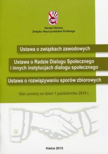 Opakowanie Ustawa o związkach zawodowych Ustawa o Radzie Dialogu Społecznego Ustawa o rozwiązywaniu sporów zbiorowych