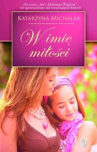 Okładka książki W imię miłości twarda