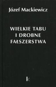 Okładka książki Wielkie tabu i drobne fałszerstwa