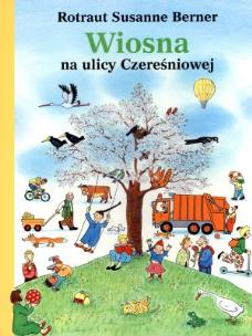 Okładka książki Wiosna na ulicy Czereśniowej