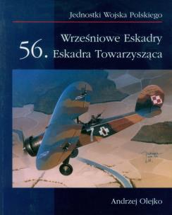 Okładka książki Wrześniowe Eskadry. 56. Eskadra Towarzysząca