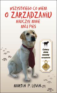 Okładka książki Wszystkiego co wiem o zarządzaniu nauczył mnie..