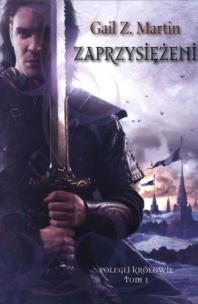 Okładka książki Zaprzysiężeni. Polegli królowie. T.1