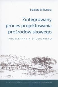 Okładka książki Zintegrowany proces projektowania prośrodowiskowego