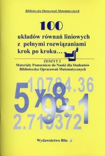 Okładka książki 100 układów równań liniowych z pełnymi rozwiązaniami krok po kroku...