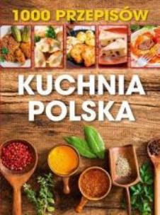 Okładka książki 1000 przepisów Kuchnia polska