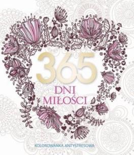 Okładka książki 365 dni miłości. Kolorowanka antystresowa