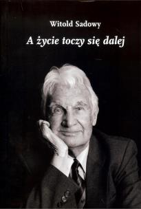 Okładka książki A życie toczy się dalej