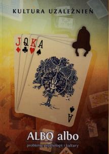 Opakowanie Albo albo Kultura uzależnień 2/2015