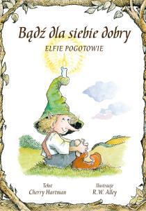 Okładka książki Bądź dla siebie dobry