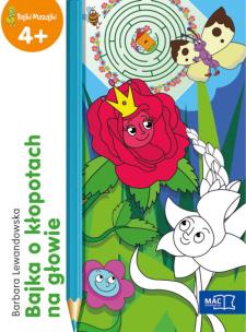 Okładka książki Bajka o kłopotach na głowie