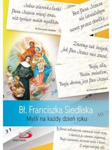 Okładka książki Bł Franciszka Siedliska. Myśli na każdy dzień roku