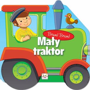 Okładka książki Brum! Brum! Mały traktor
