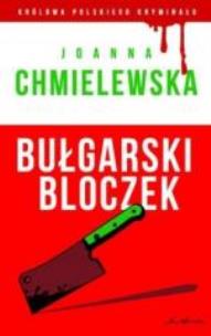 Okładka książki Bułgarski bloczek. Kolekcja: Królowa polskiego kryminału. Część 34