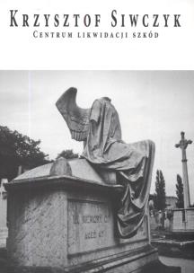 Okładka książki Centrum likwidacji szkód