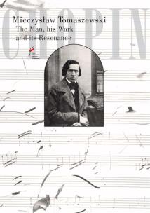 Okładka książki Chopin. The Man, his Work and its Resonance