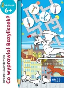 Okładka książki Co wyprawiał Bazyliszek?