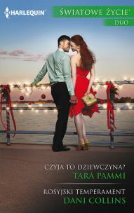 Okładka książki Czyja to dziewczyna?/ Rosyjski temperament. Harlequin