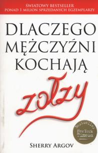 Okładka książki Dlaczego mężczyźni kochają zołzy