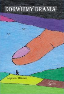 Okładka książki Dorwiemy drania