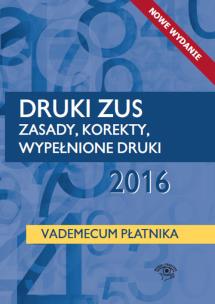 Okładka książki Druki ZUS 2016 Zasady korekty wypełnione druki Vademecum płatnika