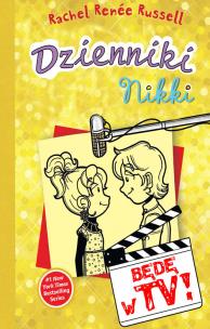 Okładka książki Dzienniki Nikki Będę w TV