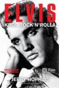 Okładka książki Elvis. Król rock and rolla