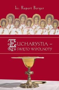 Okładka książki Eucharystia - święto wspólnoty