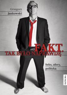 Okładka książki Fakt Tak było naprawdę