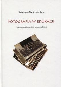 Okładka książki Fotografia w edukacji