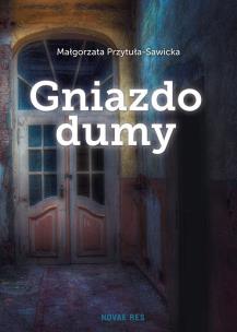 Okładka książki Gniazdo dumy